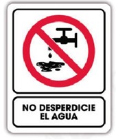 Señalética no desperdicie el agua